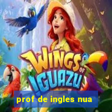 prof de ingles nua